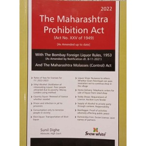 Snow White's Maharashtra Prohibition Act, 1949 by Sunil Dighe